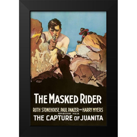 Vintage Westerns: Masked Rider - The Capture of Juanita Black Modern Wood Framed Art Print by Unknown