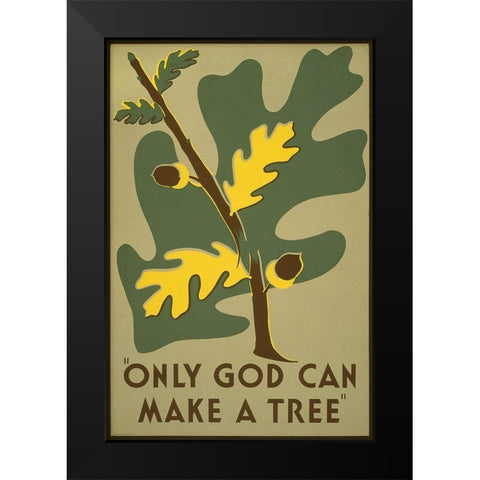 Only God Can Make a Tree, 1938 Black Modern Wood Framed Art Print by Clough, Stanley Thomas