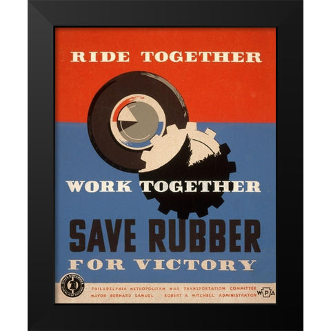 Ride together - work together - save rubber for victory Black Modern Wood Framed Art Print by Ballinger, Harry-Russell