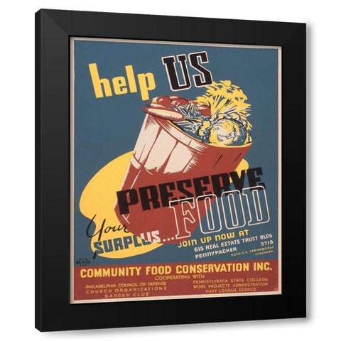 Help us preserve your surplus food Black Modern Wood Framed Art Print by Tasker, William