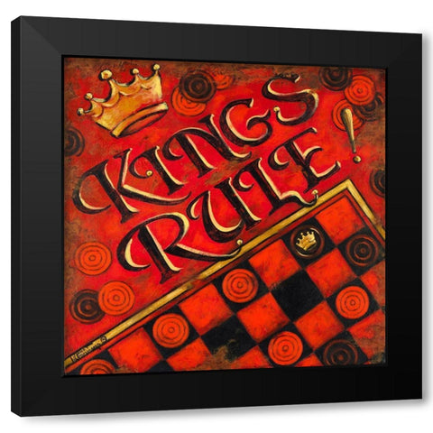 Kings Rule Black Modern Wood Framed Art Print by Kruskamp, Janet