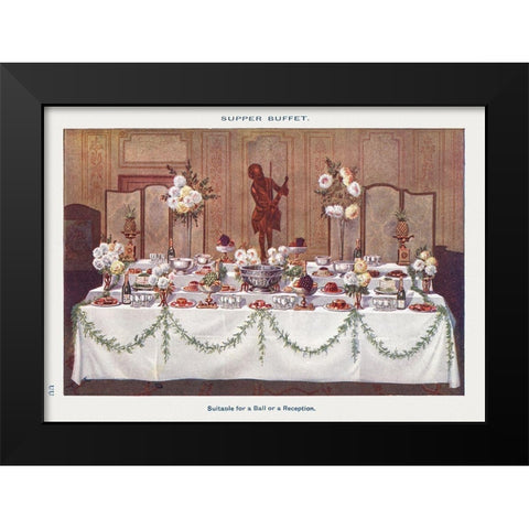 A Supper Buffet for Ball or Reception Black Modern Wood Framed Art Print by Mrs. Beeton''s Book of Household Management