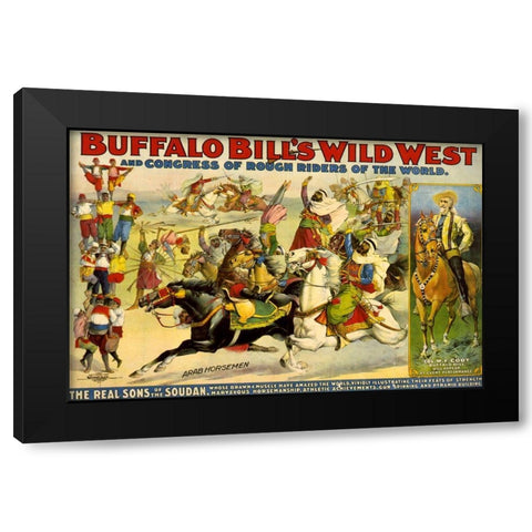 The Real Sons of the Soudan Black Modern Wood Framed Art Print by Buffalo Bills Wild West Show Poster