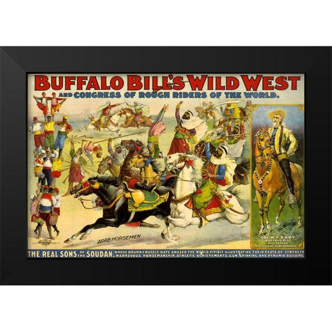 The Real Sons of the Soudan Black Modern Wood Framed Art Print by Buffalo Bills Wild West Show Poster