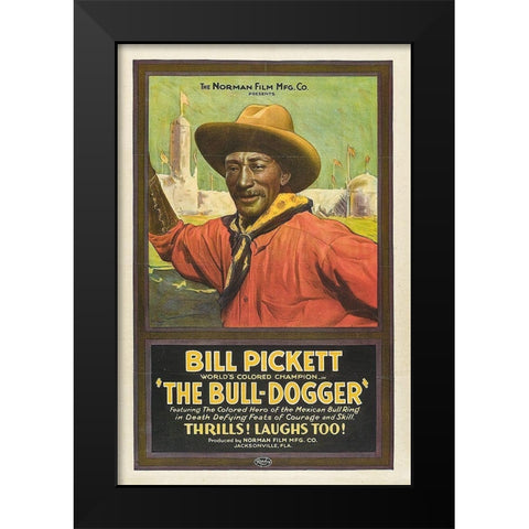 Bill Pickett The Bull-Dogger Black Modern Wood Framed Art Print by Vintage Poster