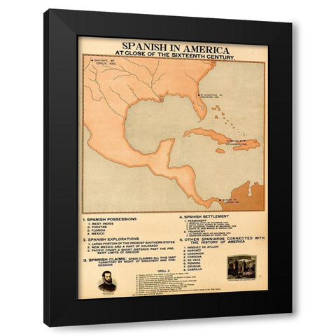 The Spanish in America at the close of the XVIth Century Black Modern Wood Framed Art Print by Vintage Maps