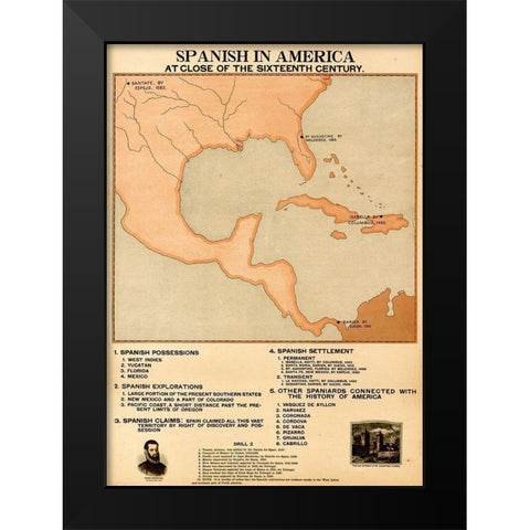 The Spanish in America at the close of the XVIth Century Black Modern Wood Framed Art Print by Vintage Maps