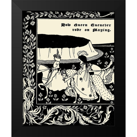Morte DArthur 1893 - How Queen Guenever Rode Black Modern Wood Framed Art Print by Beardsley, Aubrey