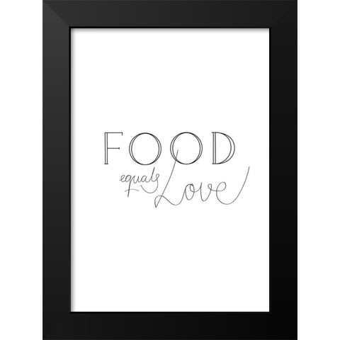 Food is Love Black Modern Wood Framed Art Print by Artographie Studio