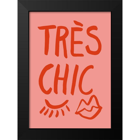 TrAus Chic Pink Black Modern Wood Framed Art Print by Artographie Studio