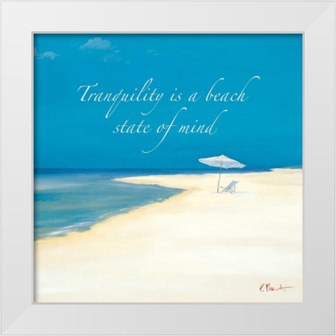 Tranquility Sentiment White Modern Wood Framed Art Print by Brent, Paul