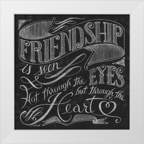 Friendship is Seen White Modern Wood Framed Art Print by Brent, Paul