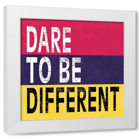 Dare to be Different II White Modern Wood Framed Art Print by Harbick, N