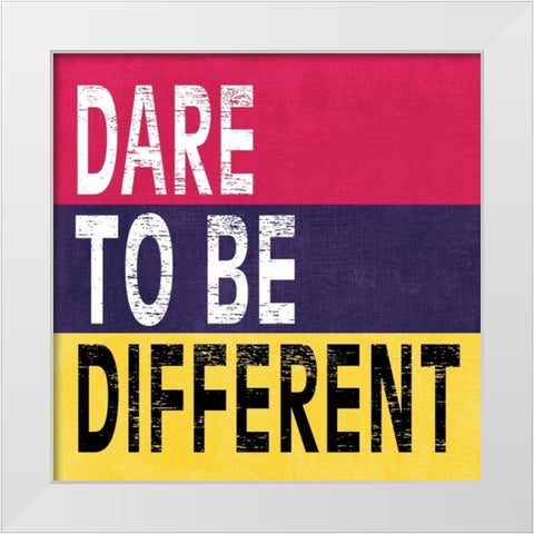 Dare to be Different II White Modern Wood Framed Art Print by Harbick, N