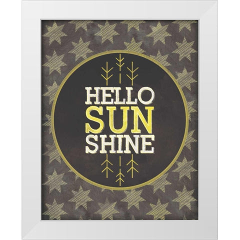 Hello Sunshine White Modern Wood Framed Art Print by Sta Teresa, Ashley