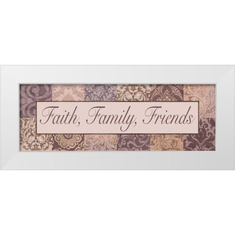 Faith - Family - Friends White Modern Wood Framed Art Print by Williams, Todd