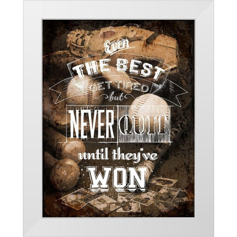 Never Quit White Modern Wood Framed Art Print by Art Licensing Studio