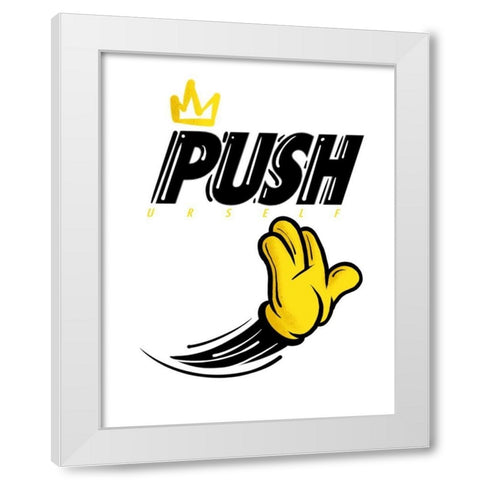 Push Urself White Modern Wood Framed Art Print by Rodriquez Jr, Enrique