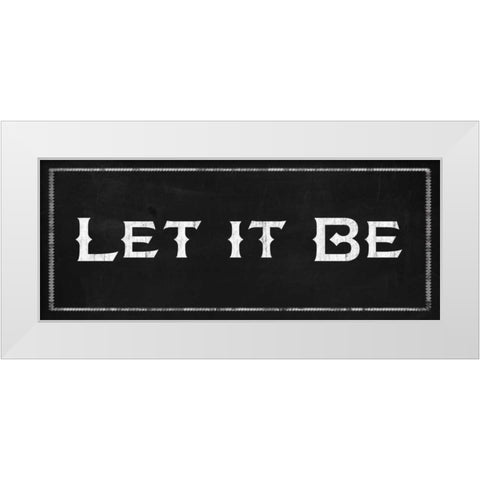 Let it Be White Modern Wood Framed Art Print by Gibbons, Lauren
