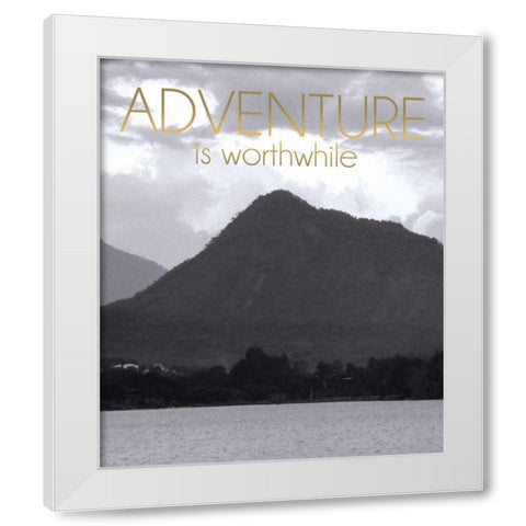 Adventure Is Worthwile BW 2 White Modern Wood Framed Art Print by Gibbons, Lauren