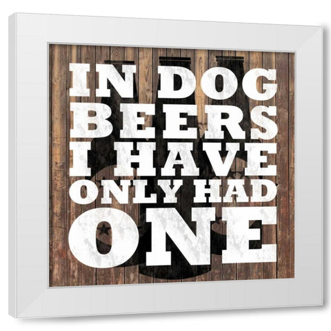 Dog Beers White Modern Wood Framed Art Print by Gibbons, Lauren