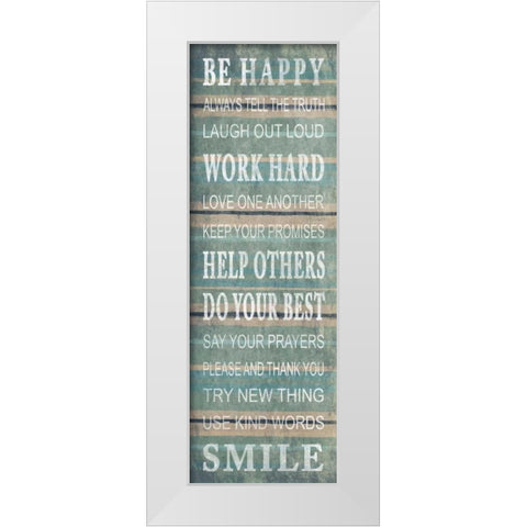 Be happy White Modern Wood Framed Art Print by Grey, Jace