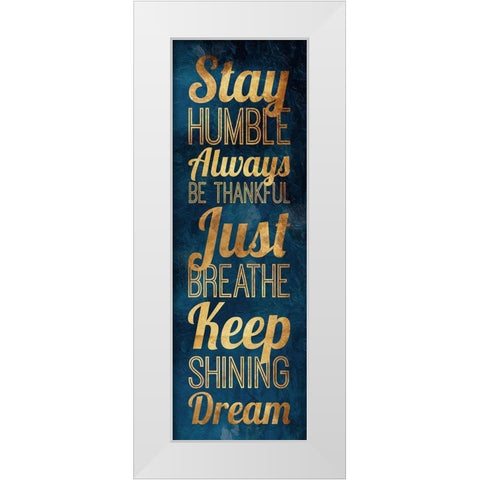 Stay Humble Gold White Modern Wood Framed Art Print by Grey, Jace