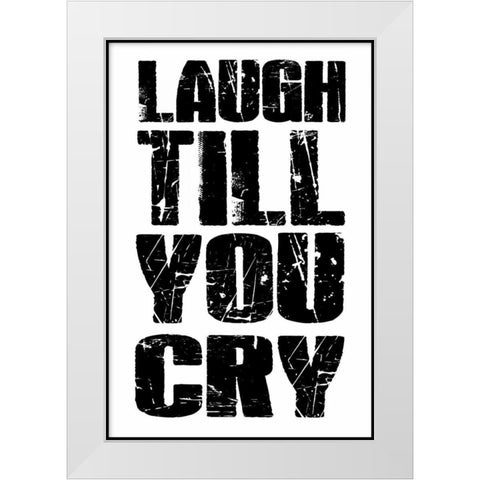 Laugh Till White Modern Wood Framed Art Print by Grey, Jace