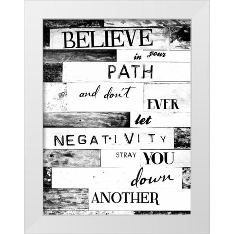 Believe White Modern Wood Framed Art Print by Grey, Jace