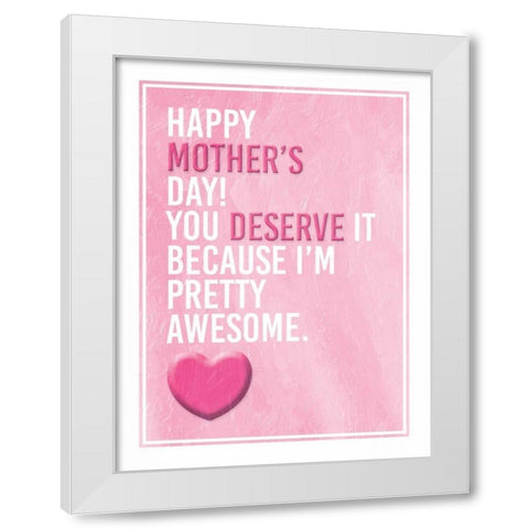 Mothers Awesome White Modern Wood Framed Art Print by Grey, Jace