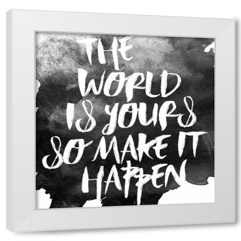 World Is Yours White Modern Wood Framed Art Print by Grey, Jace