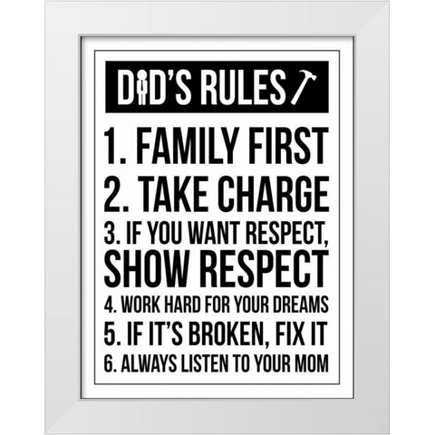 Dad Rules III White Modern Wood Framed Art Print by Grey, Jace