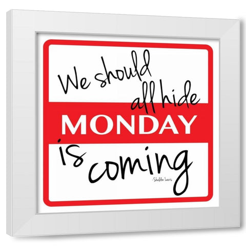 Monday White Modern Wood Framed Art Print by Grey, Jace