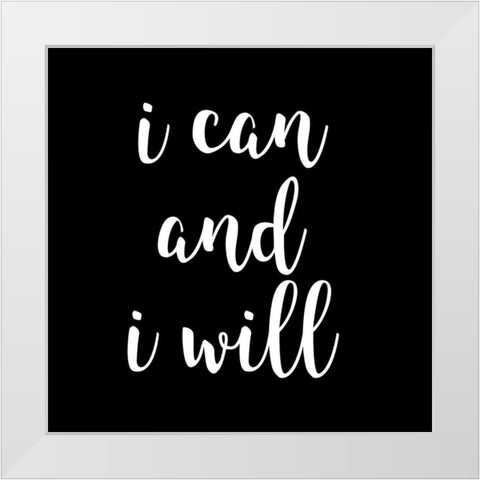 I Will White Modern Wood Framed Art Print by Matic, Jelena