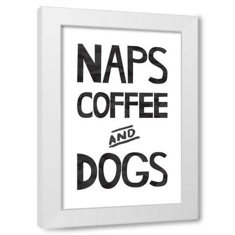 Naps Coffee Dogs 1 White Modern Wood Framed Art Print by McCully, Jennifer