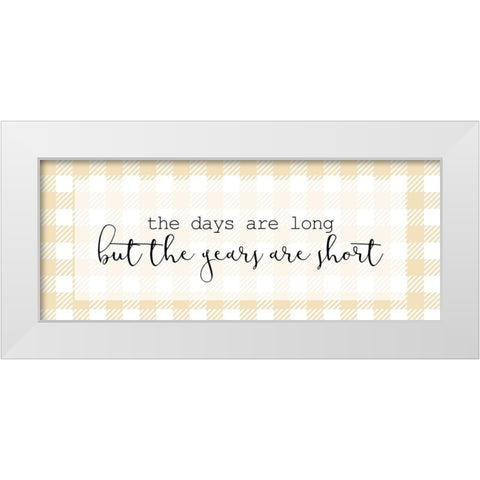 The Days and Years White Modern Wood Framed Art Print by Kimberly, Allen