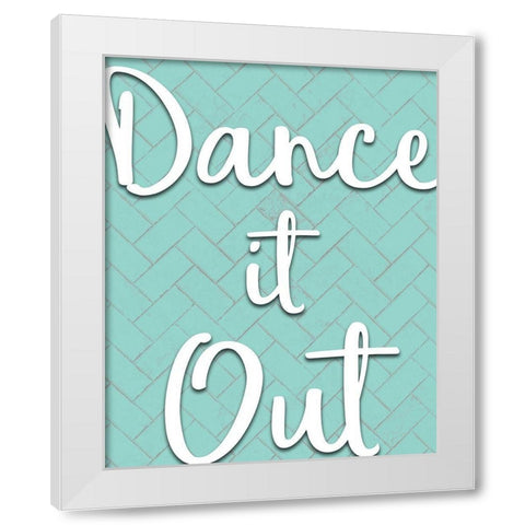 Dance it Out White Modern Wood Framed Art Print by Kimberly, Allen