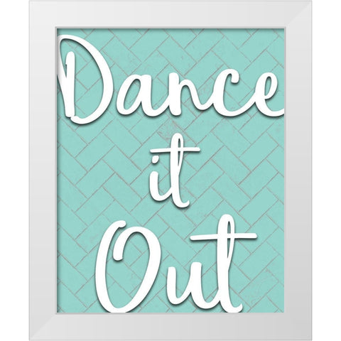 Dance it Out White Modern Wood Framed Art Print by Kimberly, Allen