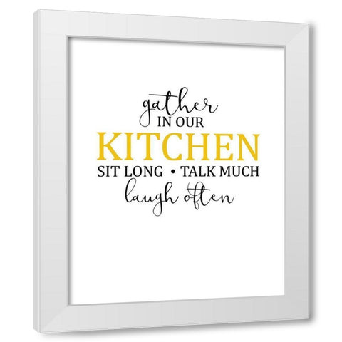 Gather in Our Kitchen White Modern Wood Framed Art Print by Kimberly, Allen