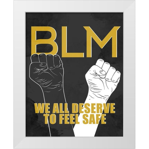 BLM 1 White Modern Wood Framed Art Print by Allen, Kimberly