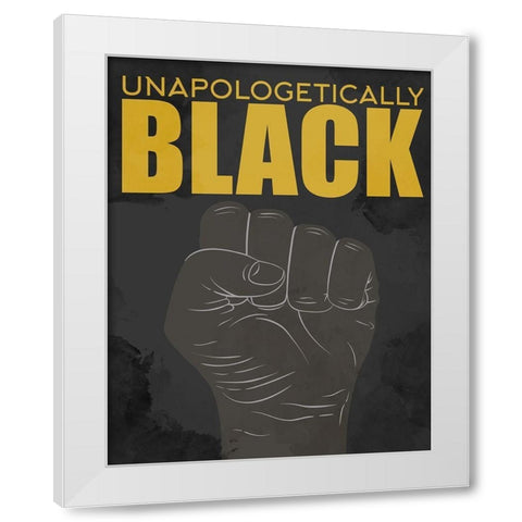 BLM 3 Unapologetically White Modern Wood Framed Art Print by Allen, Kimberly