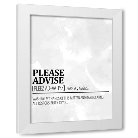 Please Advise 1 Watercolor BW White Modern Wood Framed Art Print by Allen, Kimberly