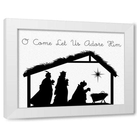 O Come Let Us Adore Him White Modern Wood Framed Art Print by Allen, Kimberly