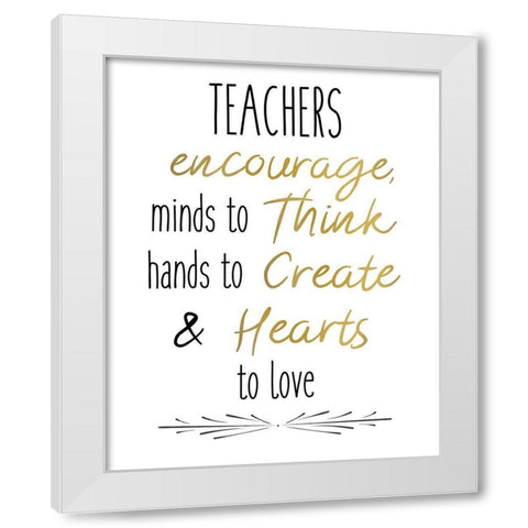 Teachers 2 White Modern Wood Framed Art Print by Kimberly, Allen
