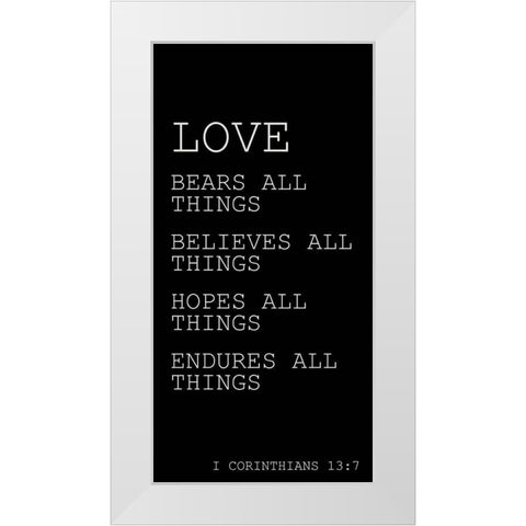 Love Endures White Modern Wood Framed Art Print by Kimberly, Allen