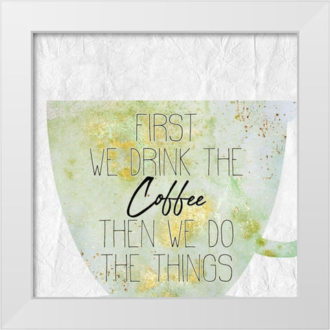 Coffee Days 16 White Modern Wood Framed Art Print by Kimberly, Allen