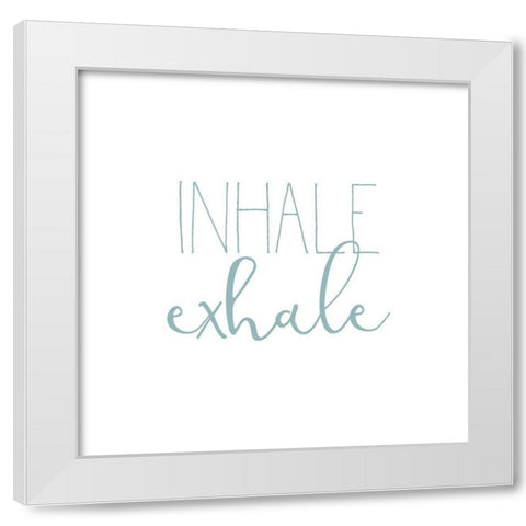 Inhale Exhale 2 White Modern Wood Framed Art Print by Kimberly, Allen