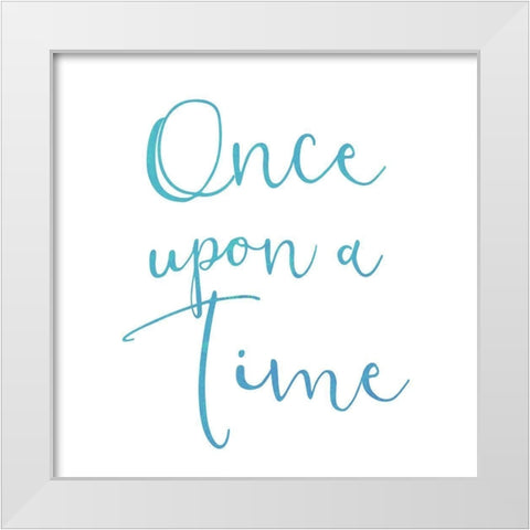 Once Upon 2 White Modern Wood Framed Art Print by Kimberly, Allen