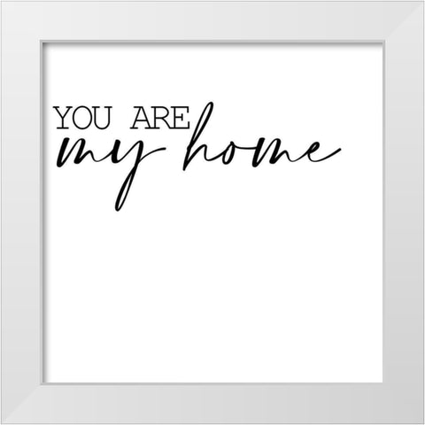 You Are 1 White Modern Wood Framed Art Print by Allen, Kimberly