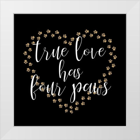 True Love Paws White Modern Wood Framed Art Print by Allen, Kimberly